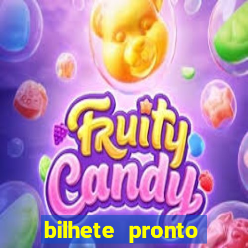 bilhete pronto futebol hoje